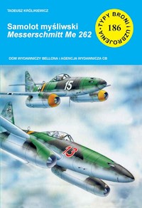Samolot myśliwski Messerschmitt Me 262 - Królikiewicz Tadeusz - książka
