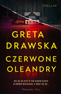 Czerwone Oleandry - Greta Drawska - ebook + audiobook + książka