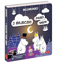 Muminki 3 bajeczki przed snem -  - książka