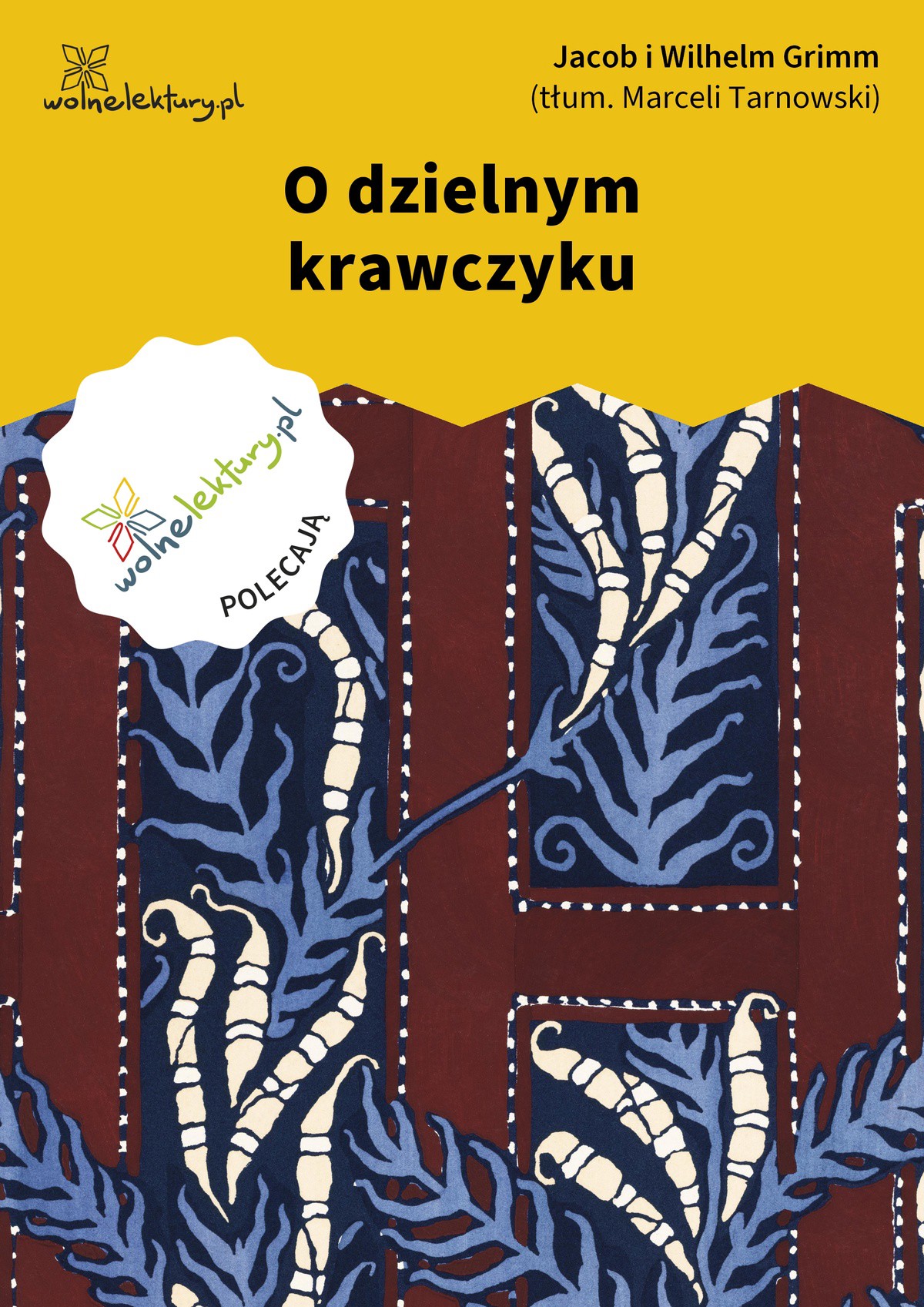 O dzielnym krawczyku
