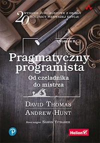 Pragmatyczny programista - Thomas David, Hunt Andrew - książka