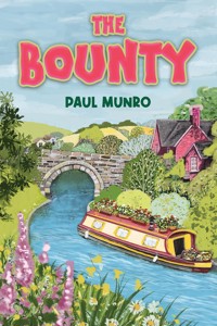 The Bounty - Paul Munro - ebook