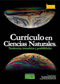 Currículo en Ciencias Naturales. - Inés Andrea Sanabria Totaitive - ebook