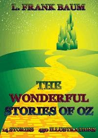 The Wonderful Stories Of Oz - L. Frank Baum - ebook