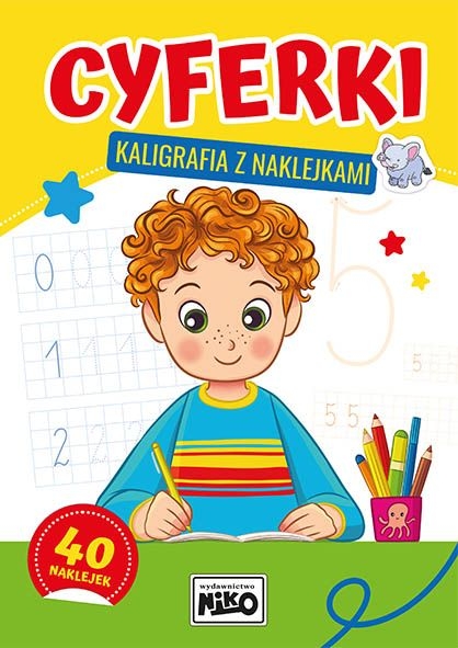 Cyferki. Kaligrafia z naklejkami - zbiorowa praca - książka
