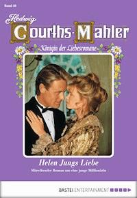 Hedwig Courths-Mahler - Folge 040 - Hedwig Courths-Mahler - ebook