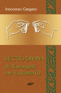 Lectio Divina 4 Do Ewangelii Św Łukasza 1 - Gargano Innocenzo - książka