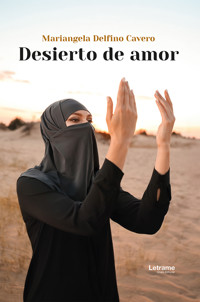 Desierto de amor - Mariangela Delfino Cavero - ebook