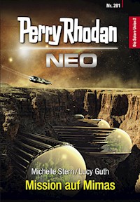 Perry Rhodan Neo 201: Mission auf Mimas -  Michelle Stern - ebook