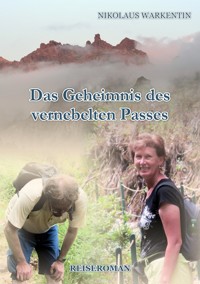 Das Geheimnis des vernebelten Passes - Nikolaus Warkentin - ebook