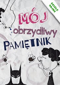 Mój obrzydliwy pamiętnik - Beata Guzowska - książka
