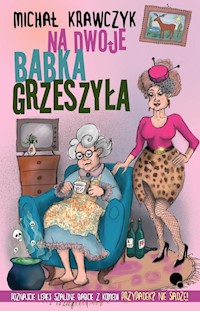 Na dwoje babka grzeszyła - Michał Krawczyk - ebook + audiobook + książka