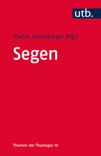 Segen - Martin Leuenberger - ebook