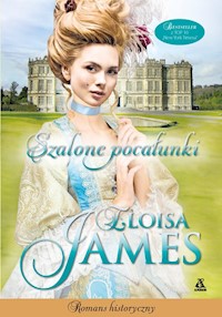 Szalone pocałunki - Eloisa James - książka