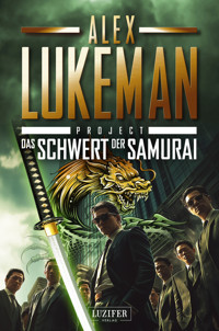 DAS SCHWERT DER SAMURAI (Project 19) - Alex Lukeman - ebook