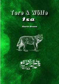 Tore & Wölfe - Karin Braun - ebook