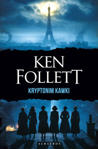 Kryptonim Kawki - Ken Follett - książka