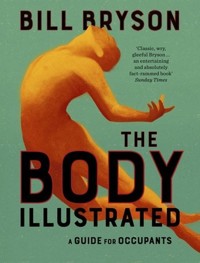 The Body Illustrated - Bill Bryson - książka