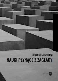 Nauki płynące z Zagłady - Gérard Rabinovitch - książka
