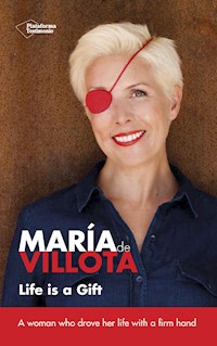 Life is a gift - María Villota - ebook