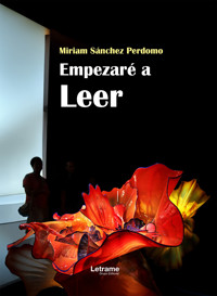Empezaré a leer - Miriam Sánchez Perdomo - ebook