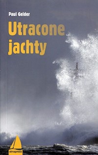 Utracone jachty - Gelder Paul - książka