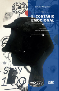 El contagio emocional - Caterina Pasqualino - ebook