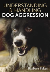 Understanding & Handling Dog Aggression - Barbara Sykes - ebook