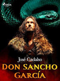 Don Sancho García - José Cadalso - ebook