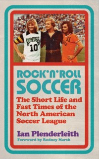 Rock 'n' Roll Soccer Rock 'n' Roll Soccer - Ian Plenderleith - ebook