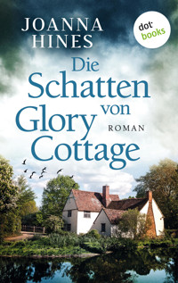 Die Schatten von Glory Cottage - Joanna Hines - ebook