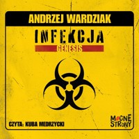Infekcja. Genesis - Andrzej Wardziak - audiobook