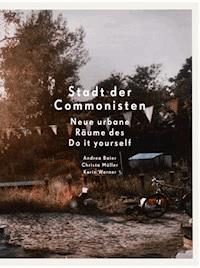 Stadt der Commonisten - Andrea Baier - darmowy ebook