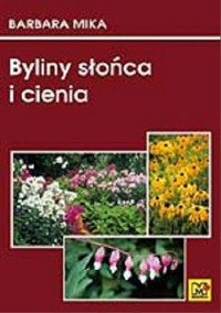 Byliny słońca i cienia - Mika Barbara - ebook + książka