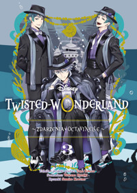 Twisted Wonderland. Zdarzenia w Octavinelle. Tom 3 - Wakana Hazuki, Sumire Kowono, Yana Toboso - książka
