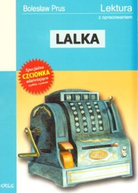 Lalka (wydanie z opracowaniem i streszczeniem) - Bolesław Prus - książka