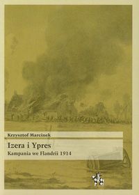 Izera i Ypres - Marcinek Krzysztof - książka