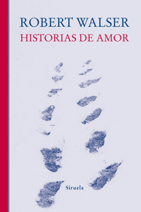 Historias de amor - Robert Walser - ebook