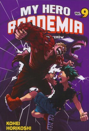 My Hero Academia - Akademia bohaterów. Tom 9 - Kohei Horikoshi - książka