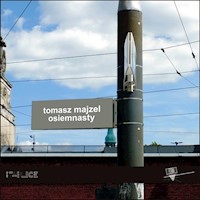 Osiemnasty / Forma - Majzel Tomasz - książka