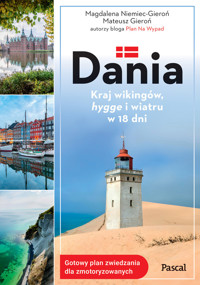 Dania. Kraj wikingów, hygge i wiatru w 18 dni - Mateusz Gieroń, Magdalena Niemiec-Gieroń - książka