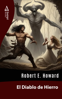 El Diablo de Hierro - Robert E. Howard - ebook