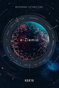 e-Ziemia - Bohdan Szymczak - ebook + książka