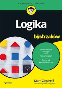 Logika dla bystrzaków - Mark Zegarelli - książka
