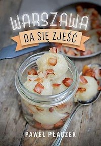 Warszawa da się zjeść - Płaczek Paweł - książka