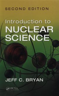 Introduction to Nuclear Science - Bryan Jeff C. - książka