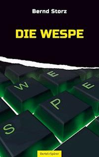 Die Wespe - Bernd Storz - ebook