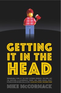 Getting It In The Head - McCormack Mike - ebook