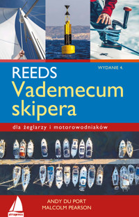 REEDS Vademecum skipera. dla żeglarzy i motorowodniaków - Malcolm Pearson, Andy Du Port - książka