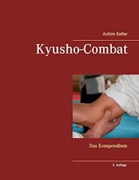 Kyusho-Combat - Achim Keller - ebook